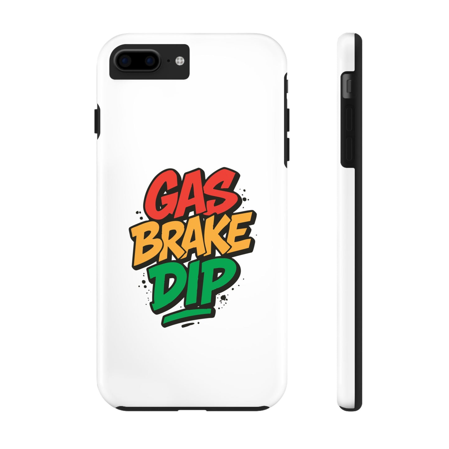 Gas Brake Dip Phone Case - Durable Tough Case