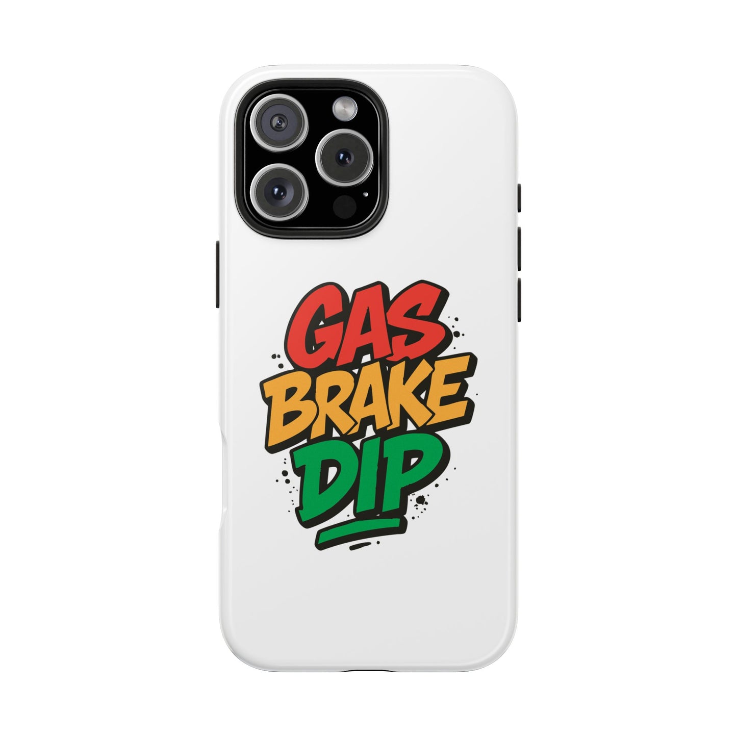 Gas Brake Dip Phone Case - Durable Tough Case