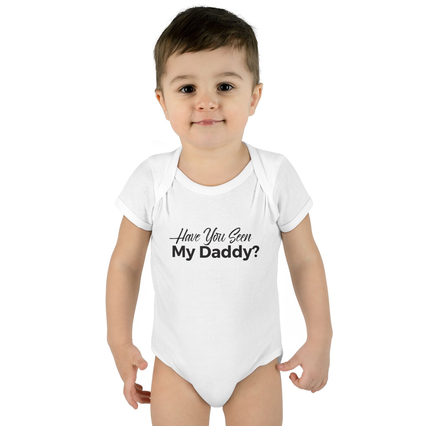 Whimsical Infant Bodysuit - "Have You Seen My Daddy?" Cute Baby Outfit, Everyday Wear, Funny Baby Apparel