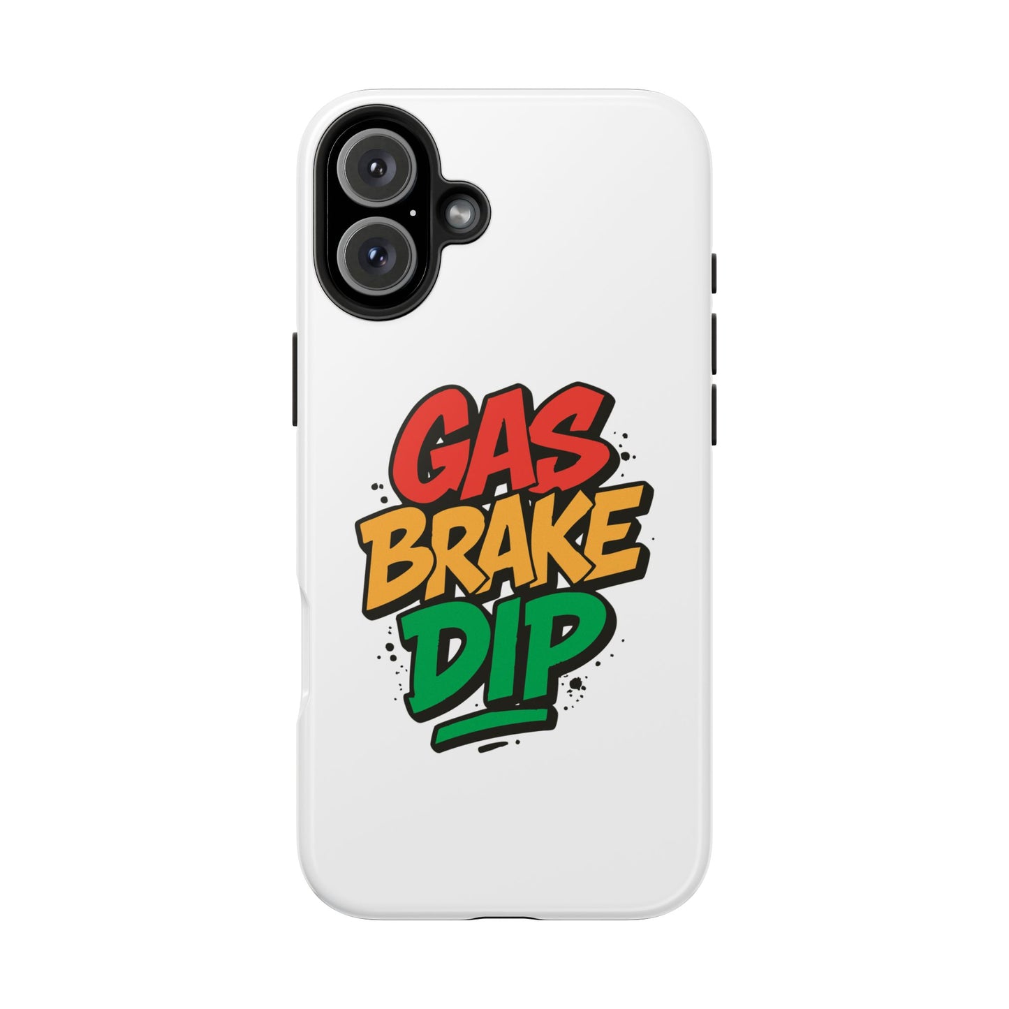 Gas Brake Dip Phone Case - Durable Tough Case
