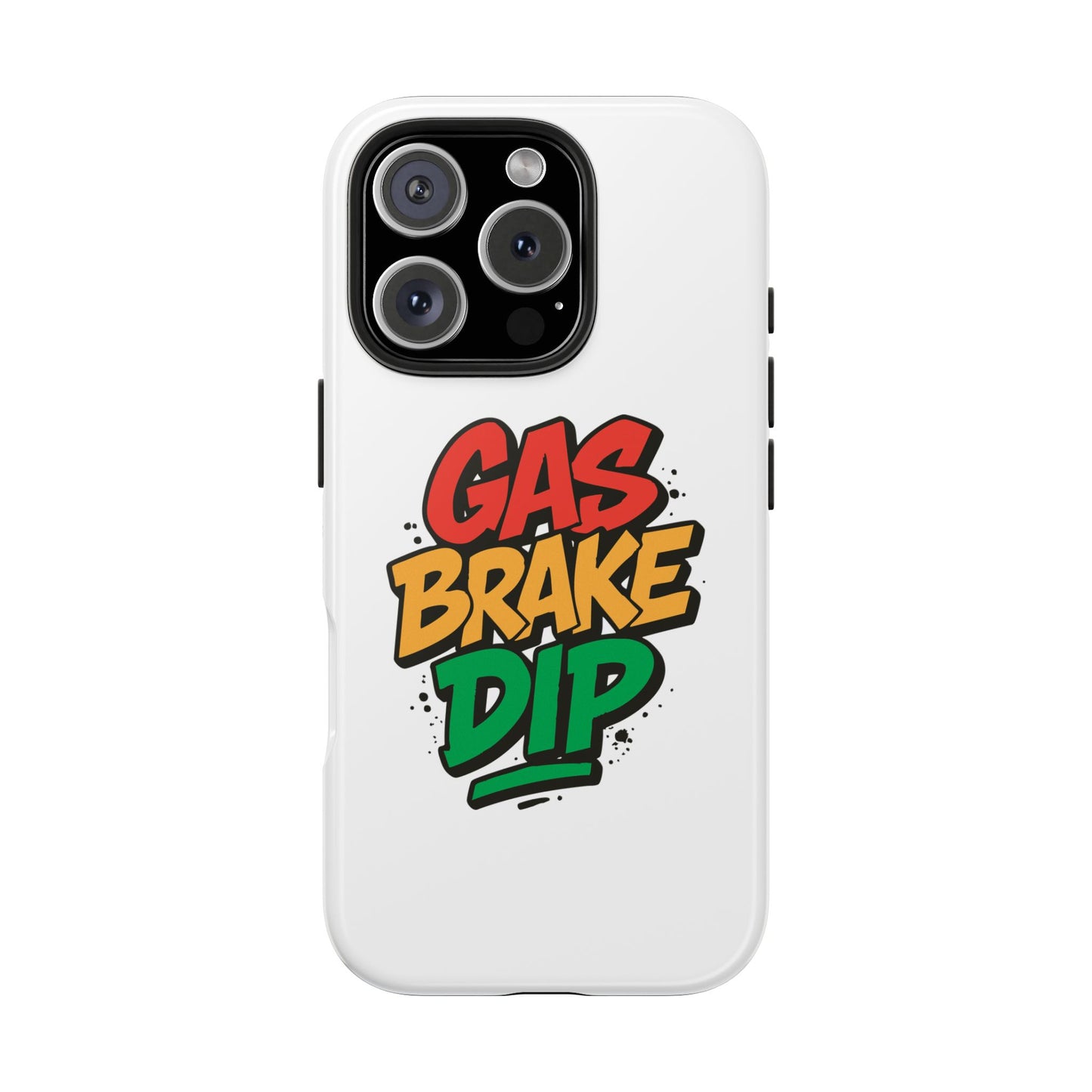 Gas Brake Dip Phone Case - Durable Tough Case