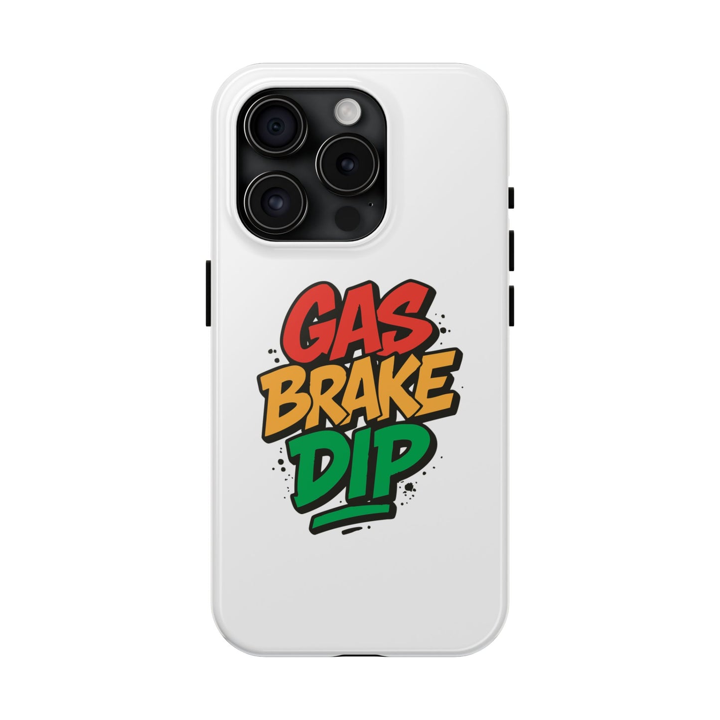 Gas Brake Dip Phone Case - Durable Tough Case
