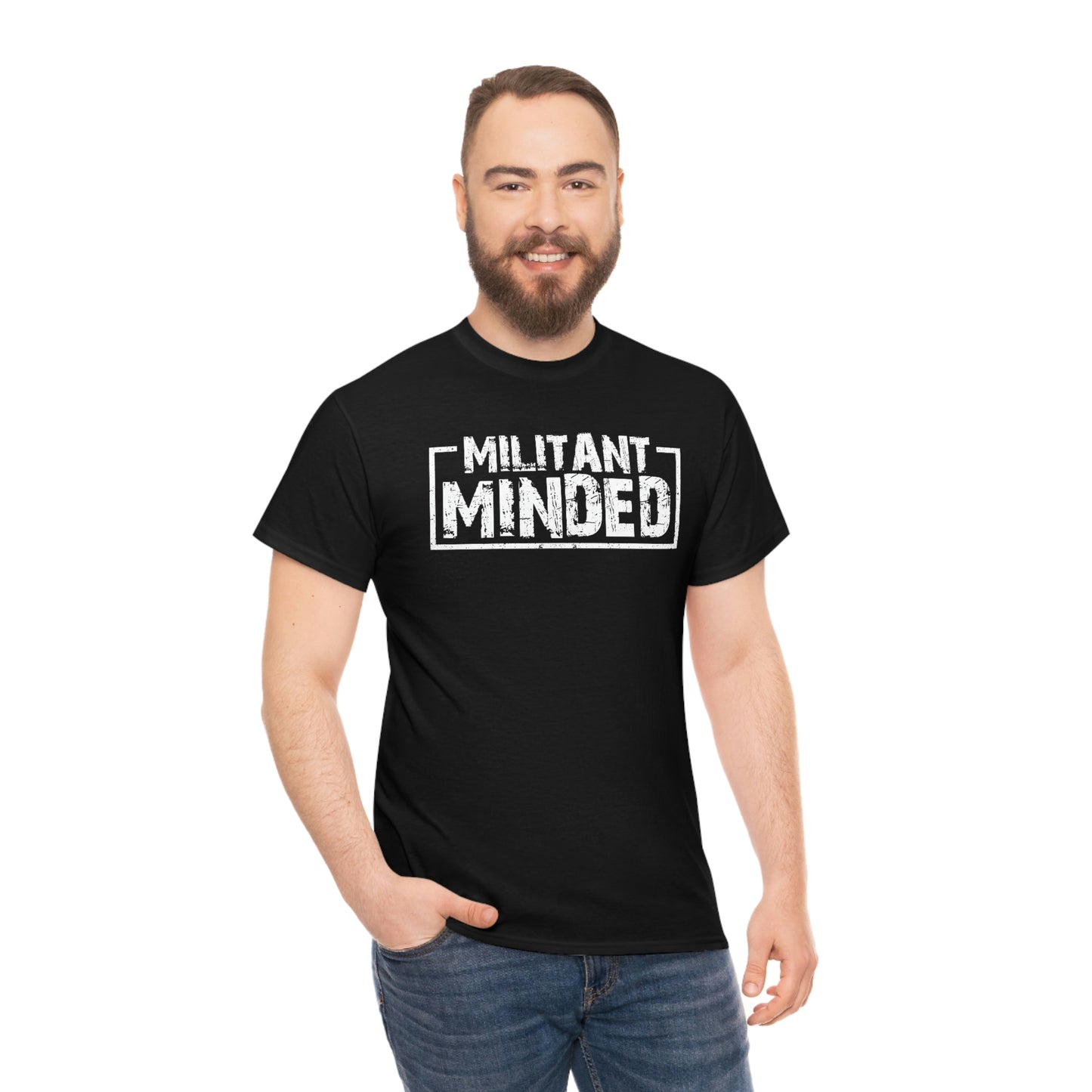Militant Minded Heavy Cotton Tee