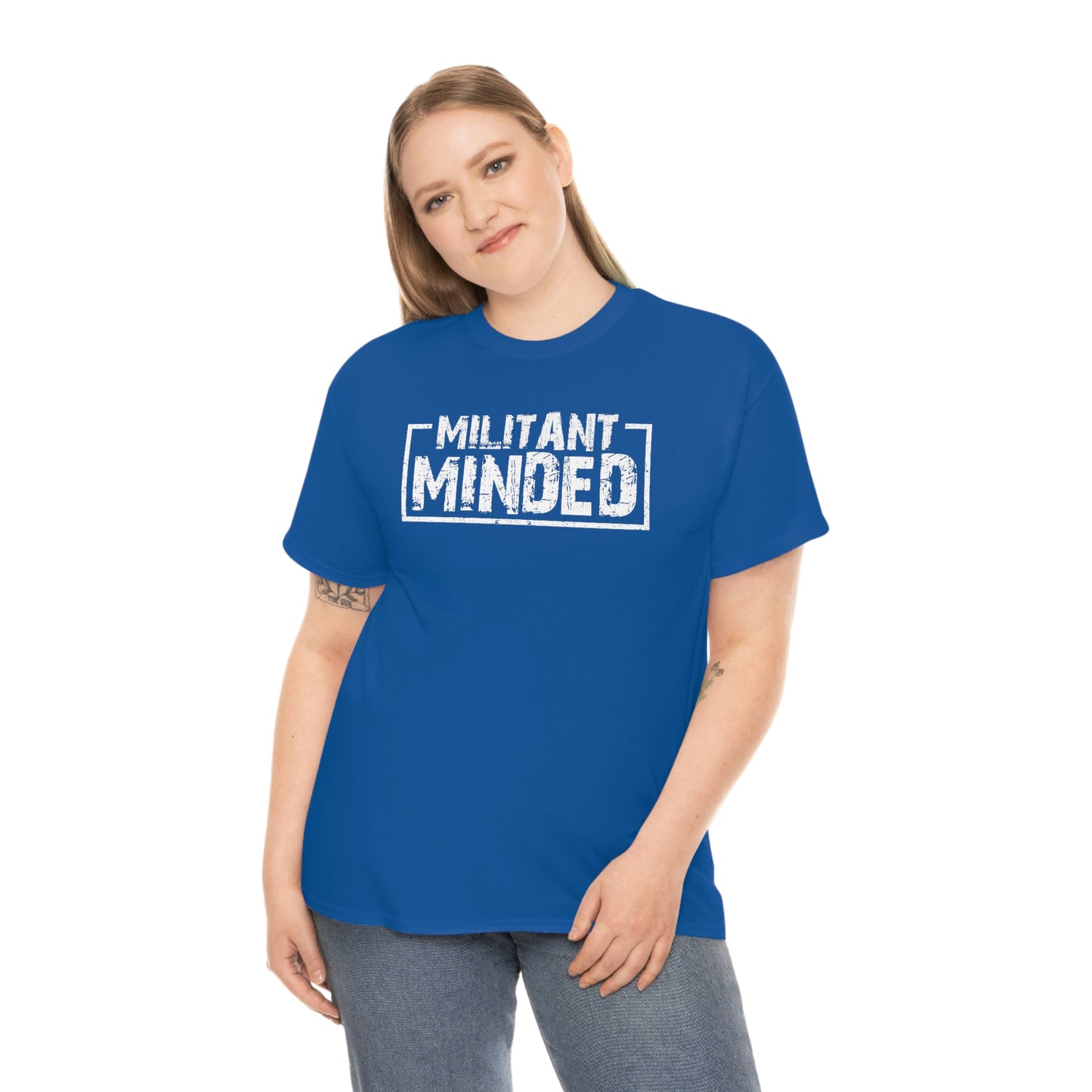 Militant Minded Heavy Cotton Tee