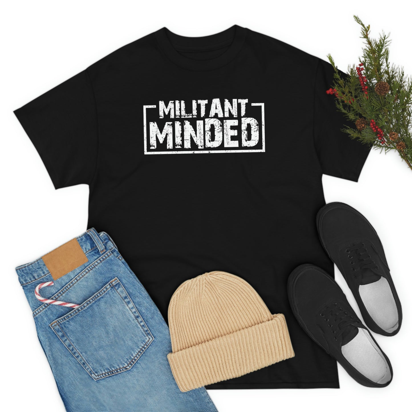 Militant Minded Heavy Cotton Tee