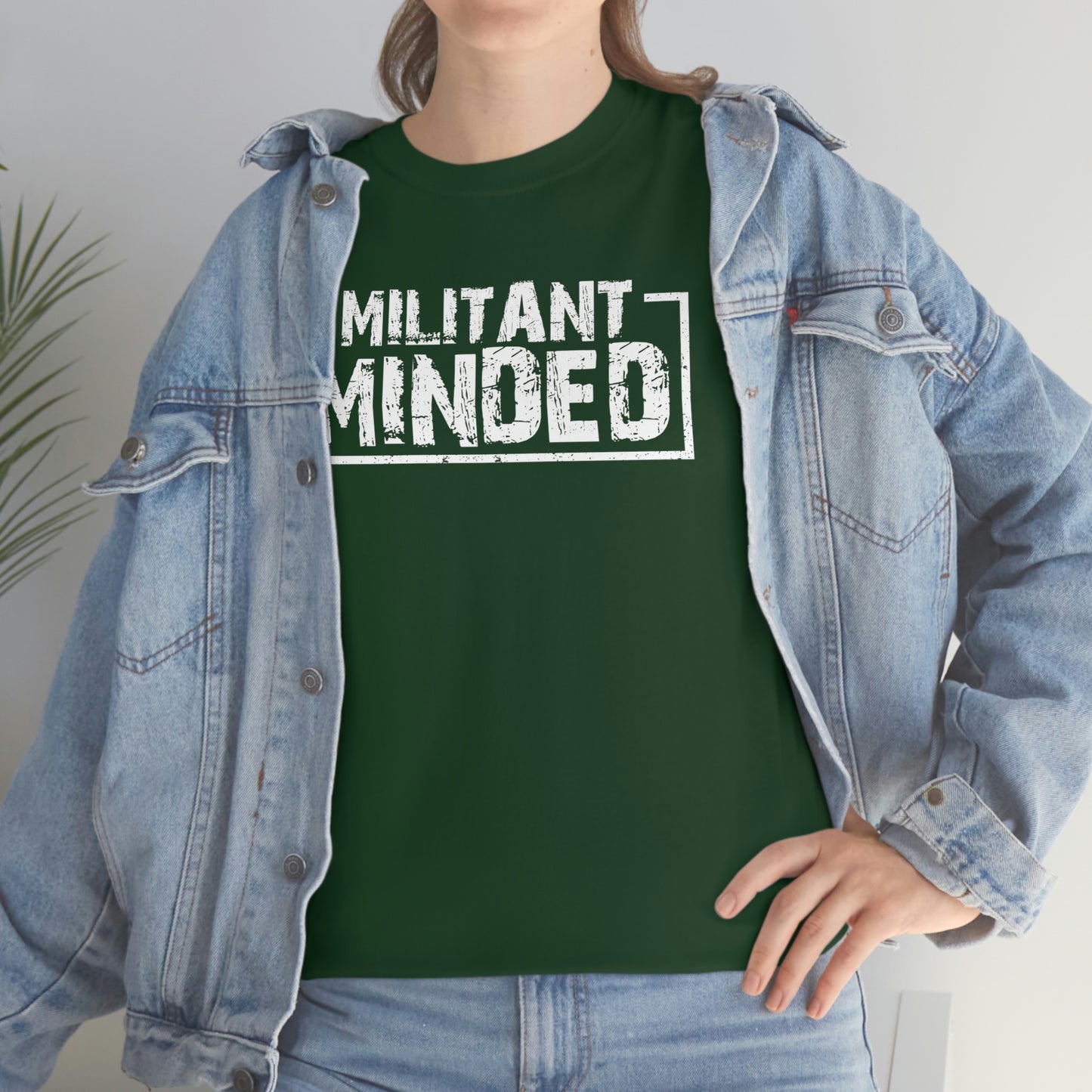 Militant Minded Heavy Cotton Tee