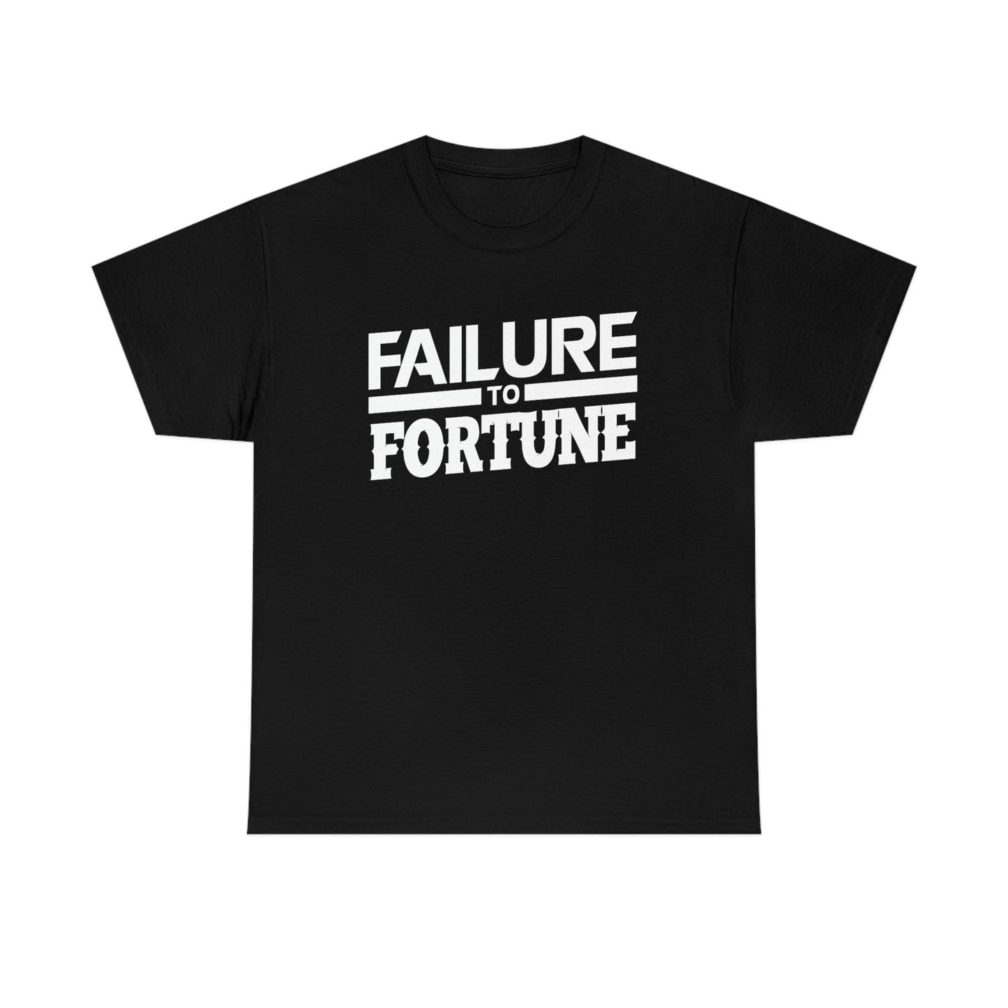 Failure to Fortune Heavy Cotton Tee