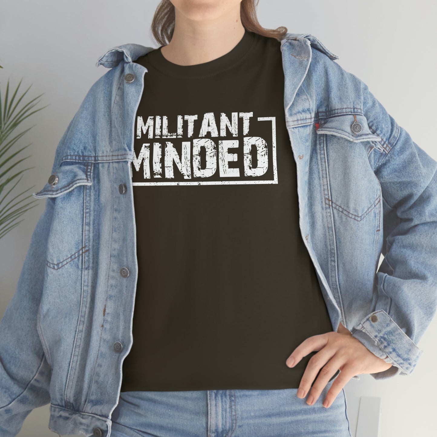 Militant Minded Heavy Cotton Tee