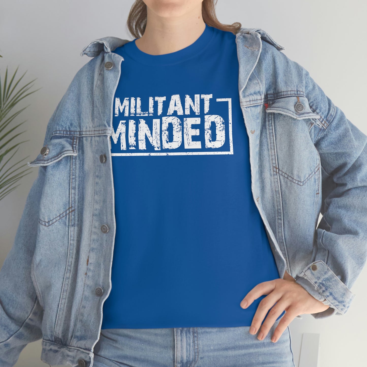 Militant Minded Heavy Cotton Tee