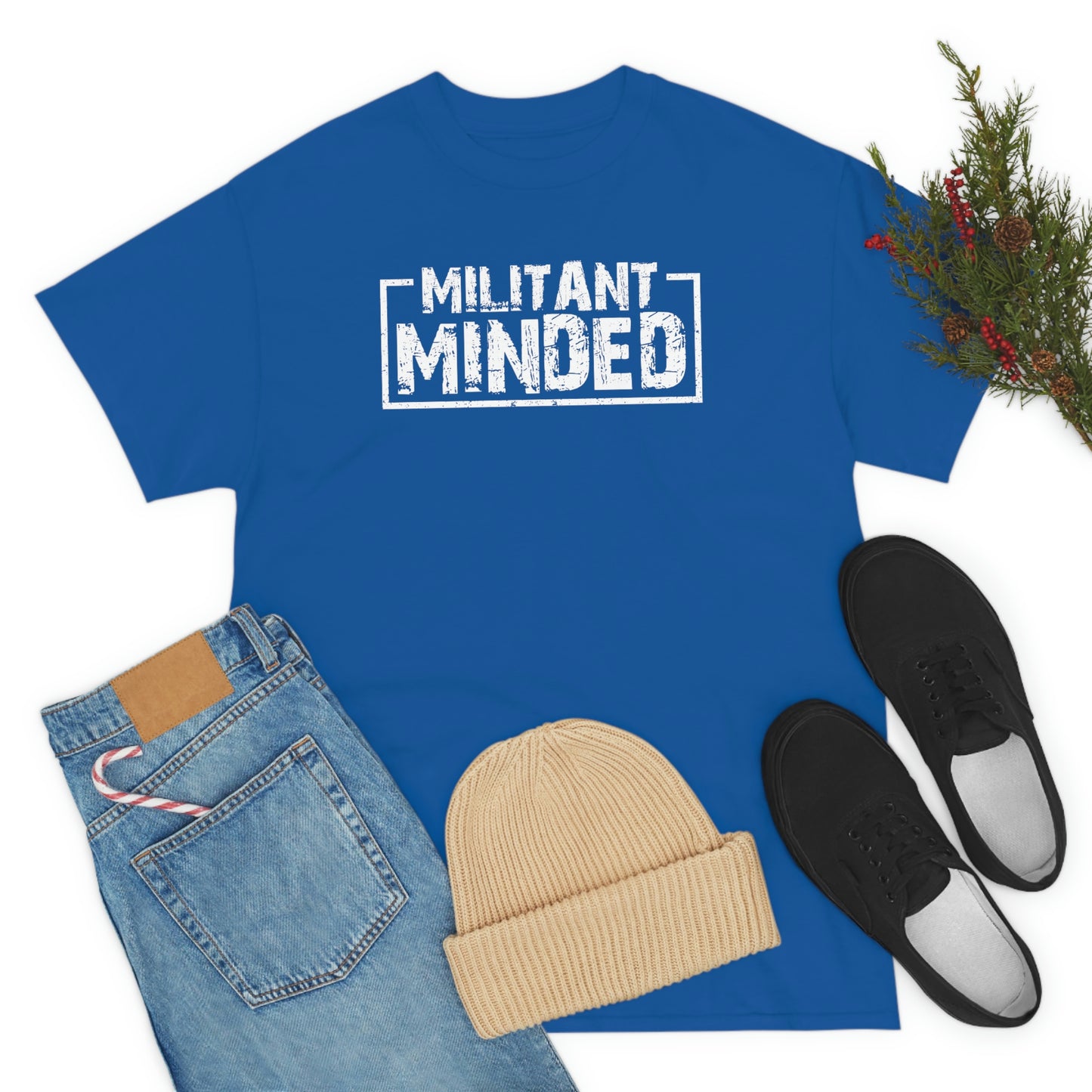 Militant Minded Heavy Cotton Tee