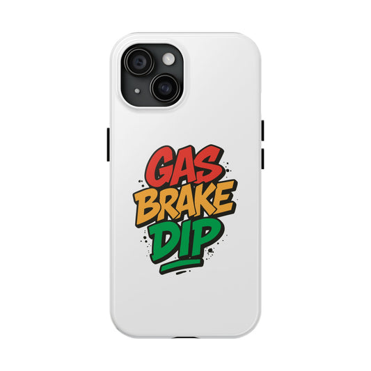 Gas Brake Dip Phone Case - Durable Tough Case