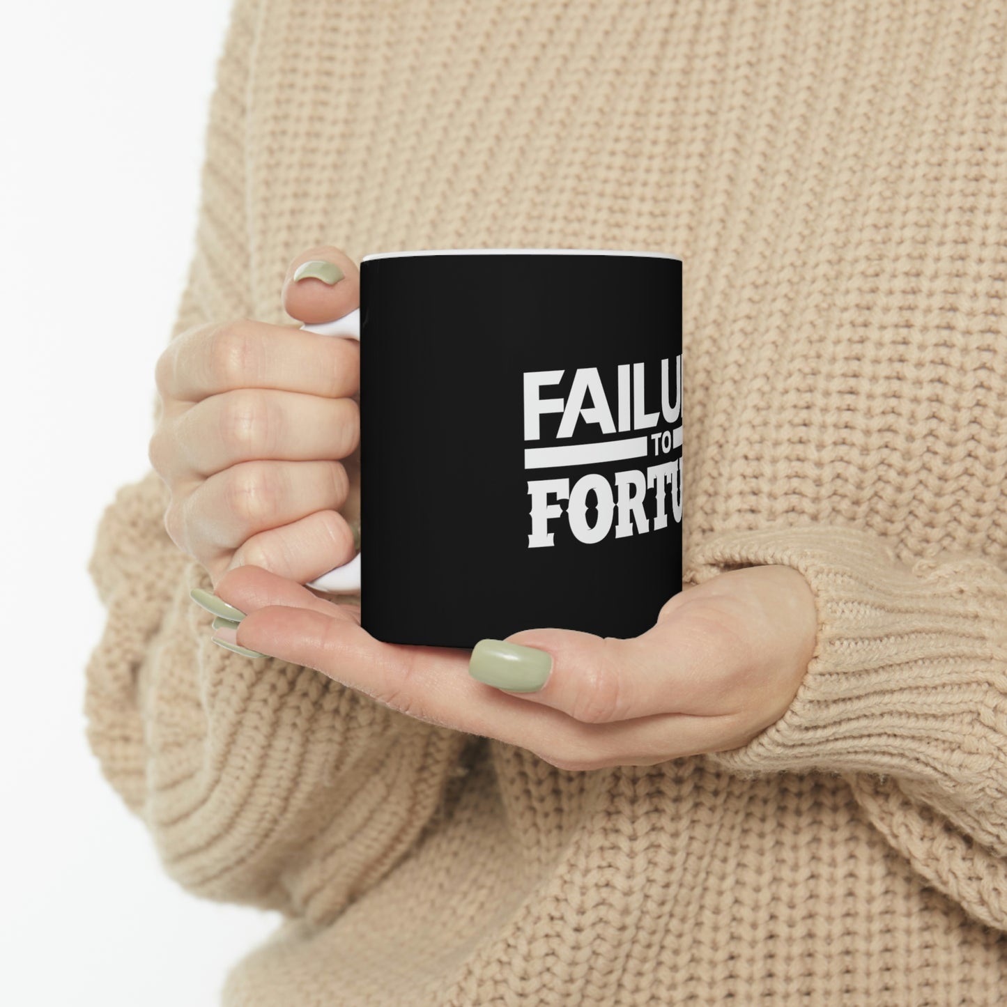 Failure to Fortune Beverage Mug, 11oz