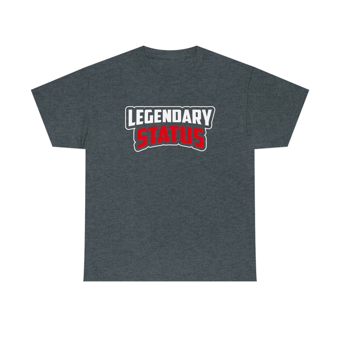 Legendary Status Heavy Cotton Tee
